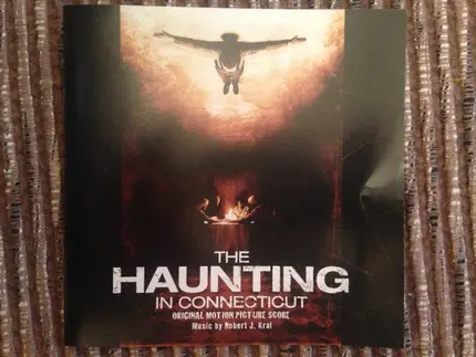 Robert J. Kral - The Haunting In Connecticut (Original Motion Picture Score)