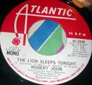 7inch Vinyl Single - Robert John - The Lion Sleeps Tonight