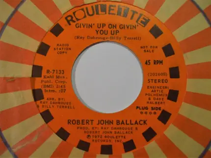 Robert John Ballack - Givin' Up On Givin' You Up