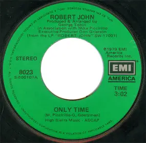 robert john - Only Time / Stay A Little Longer