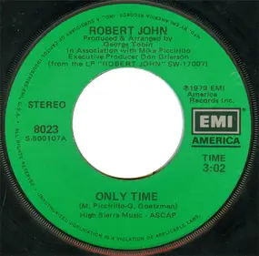 robert john - Only Time / Stay A Little Longer
