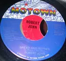 7inch Vinyl Single - Robert John - Bread And Butter / If You Don't Want My Love