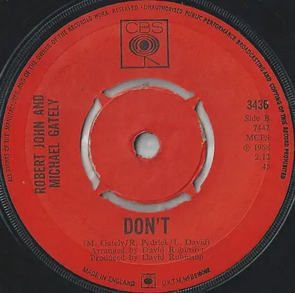 Robert John / Robert John and Michael Gately - If You Don't Want My Love / Don't