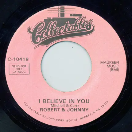 Robert & Johnny - We belong together / I believe in you