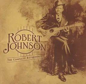 Robert Johnson - The Centennial Collection