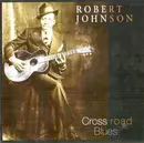 CD - Robert Johnson - Cross Road Blues