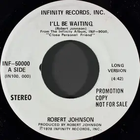 Robert Johnson - I'll Be Waiting