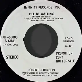 Robert Johnson - I'll Be Waiting