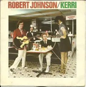 Robert Johnson - Kerri