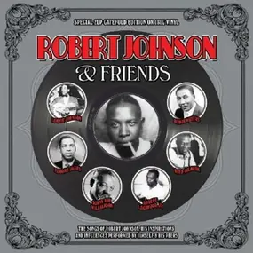 Robert Johnson - ROBERT JOHNSON & FRIENDS
