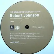 LP - Robert Johnson - The Rough Guide To Blues Legends: Robert Johnson