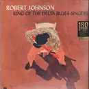 LP - Robert Johnson - King Of The Delta Blues Singers - 180G