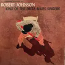 LP - Robert Johnson - King Of The Delta Blues Singers - Mono, Insert