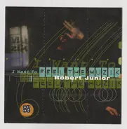 Robert Junior - I Want To (Feel The Muzik)