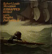 Robert Louis Stevenson Read By Douglas Fairbanks - Kidnapped