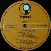LP - Robert Long - Vroeger Of Later - Orange Labels