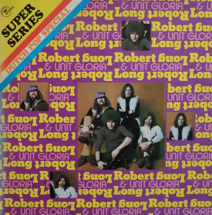 Robert Long & Unit Gloria - Robert Long & Unit Gloria