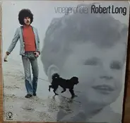 Robert Long - Vroeger of Later