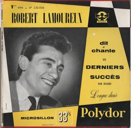 Robert Lamoureux - 1ère Série - Dit Et Chante Ses Derniers Succès