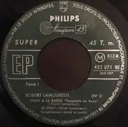 7inch Vinyl Single - Robert Lamoureux - 3 - Visite À La Radio 'Paupiette De Paris'