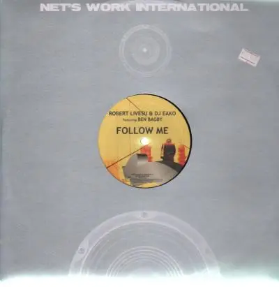 Robert Livesu & DJ Eako feat. Ben Bagby - Follow Me