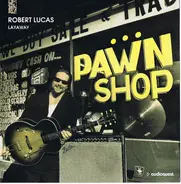 Robert Lucas - Layaway