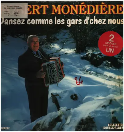 Robert Monediere - Dansez comme les gars d' chez nous