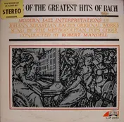 Robert Mandell - More Of The Greatest Hits Of Bach