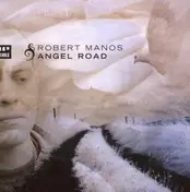 Robert Manos - Angel Road