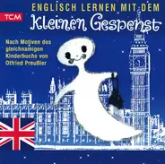 Robert Metcalf - Englisch Lernen Mit Dem Kleinen Gespenst