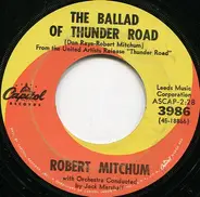 Robert Mitchum - The Ballad Of Thunder Road / My Honey's Lovin' Arms