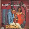 LP - Robert Mitchum - Calypso Is Like So - TURQUOISE CAPITOL MONO