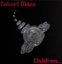 12inch Vinyl Single - Robert Miles - Children - Original Italian Pressing