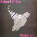 12inch Vinyl Single - Robert Miles - Children