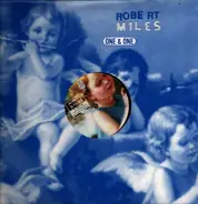 Robert Miles Featuring Maria Nayler - One & One