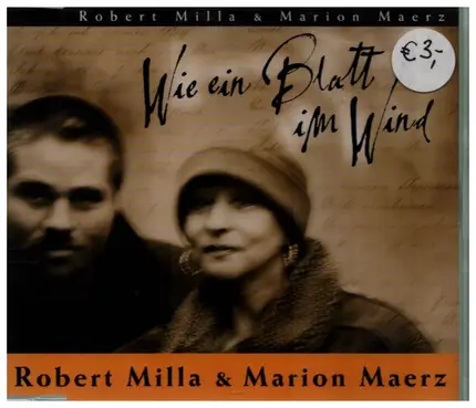 Robert Milla & Marion Maerz - Wie ein Blatt im Wind