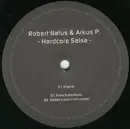 12inch Vinyl Single - Robert Natus & Arkus P. - Hardcore Salsa