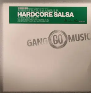 Robert Natus & Arkus P. - Hardcore Salsa