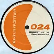 Robert Natus - Deep Forest EP