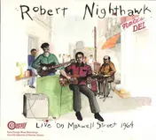Robert Nighthawk - Live On Maxwell Street 1964