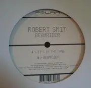 12'' - Robert Smit - It's In The Game