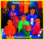 Robert Santiago Y su Típica - Panamericana