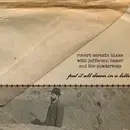 CD - Robert Sarazin Blake , Jefferson Hamer , The Powderkegs - Put It All Down In A Letter - Digisleeve