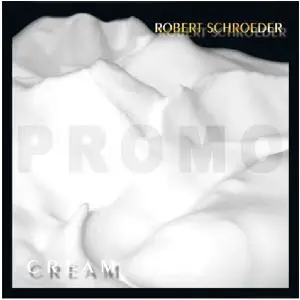 Robert Schroeder - Cream