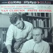 LP - Robert Schumann - Van Cliburn , Fritz Reiner , The Chicago Symphony Orchestra - Concerto In A Minor