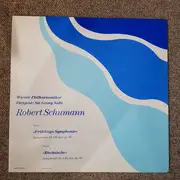 LP - Robert Schumann - Wiener Philharmoniker , Georg Solti - Frühlings-Symphonie / Rheinische - Gate-Fold Sleeve