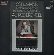 Schumann - Alfred Brendel - Fantasiestücke Op. 12 / Fantasie In C = C-dur Op. 17