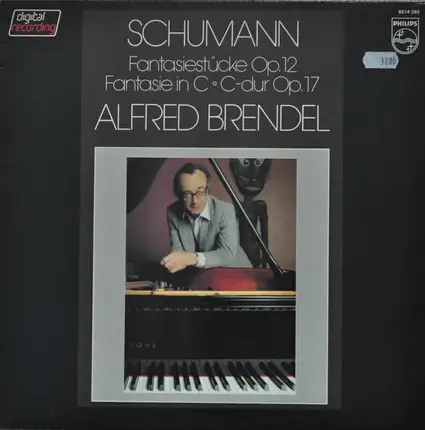 Schumann - Alfred Brendel - Fantasiestücke Op. 12 / Fantasie In C = C-dur Op. 17