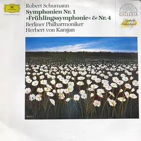 Robert Schumann - Symphonien Nr.1 »Frühlingssymphonie« & Nr.4