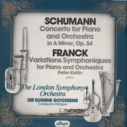 Schumann / Franck - Concerto For Piano And Orchestra In A Minor, Op. 54 / Variations Symphoniques For Piano And Orchest